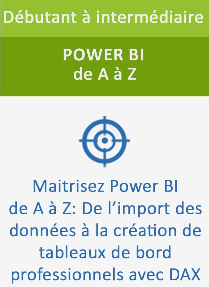 Formation Power BI de A à Z – maîtriser Power BI avec DAX pour créer des tableaux de bord professionnels